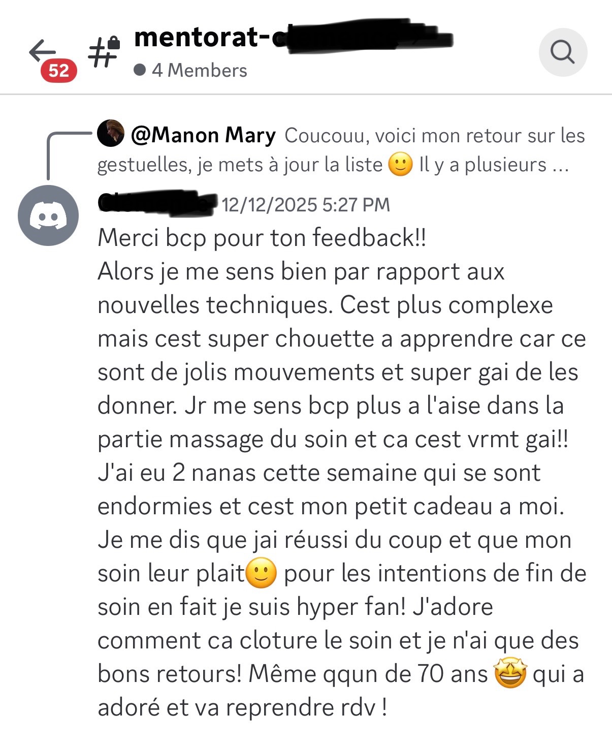 Témoignage d’une élève : « Je me sens bcp plus à l’aise dans le massage du soin, j’adore comment ça clôture le soin, je n’ai que des bons retours — même quelqu’un de 70 ans a adoré et va reprendre rdv. »